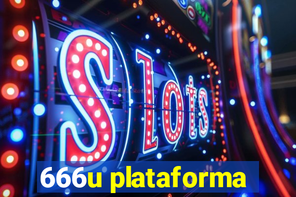 666u plataforma